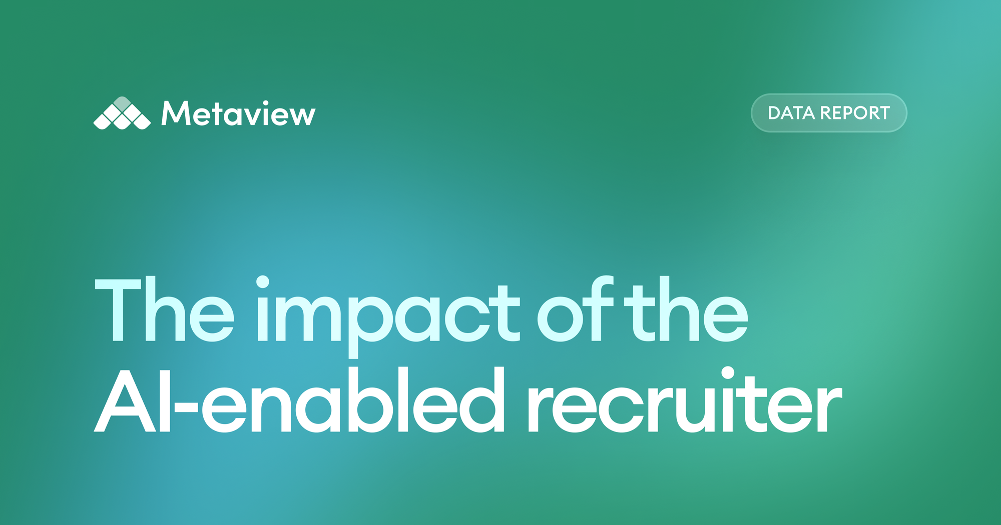 Data report: The impact of the AI-enabled recruiter