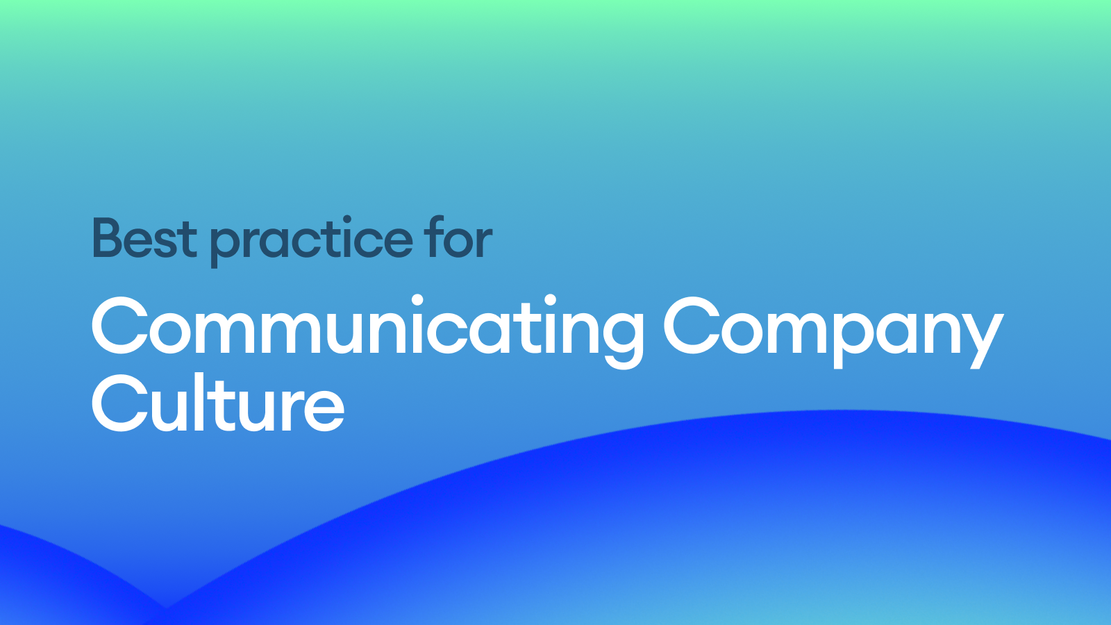 Communicating Company Culture