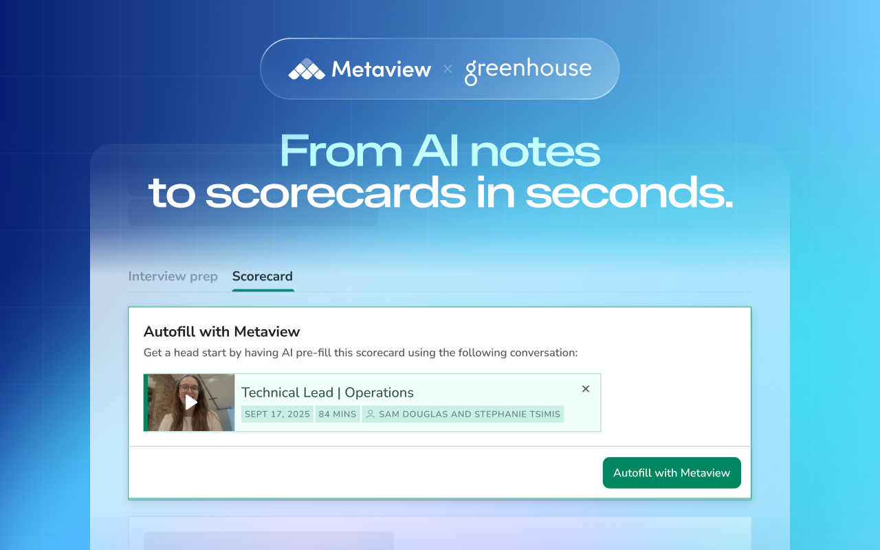 Metaview now autofills Greenhouse scorecards