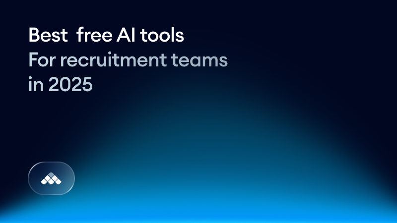 The 10 best free AI tools for recruitment in 2025