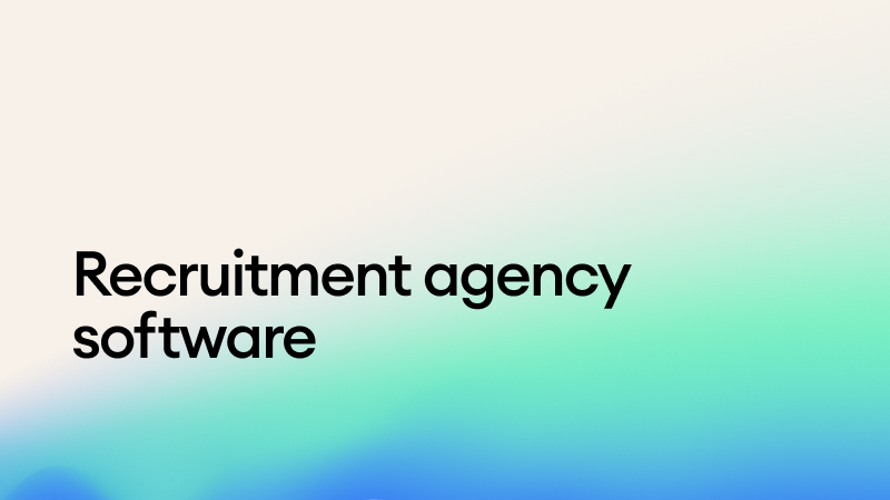Top recruitment agency software: The best tools for staffing firms in 2025