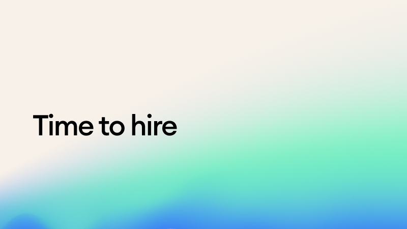 Time to hire: 8 strategies to reduce your recruitment cycle