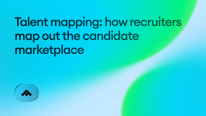 Talent mapping: how recruiters map out the candidate marketplace