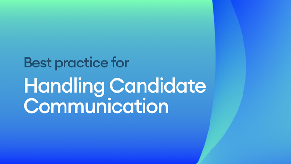 Handling Candidate Communication