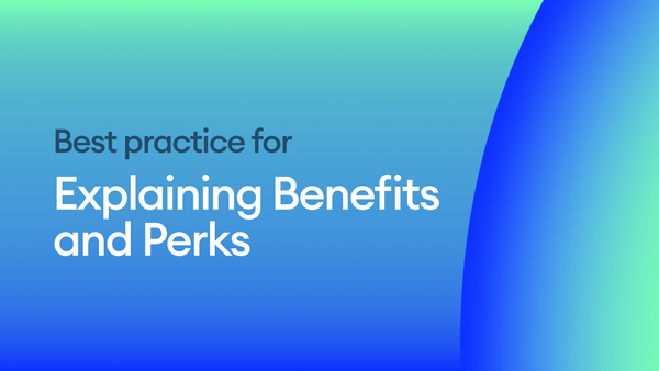 Explaining Benefits and Perks